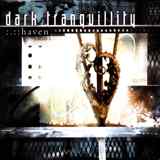 Dark Tranquillity - Haven